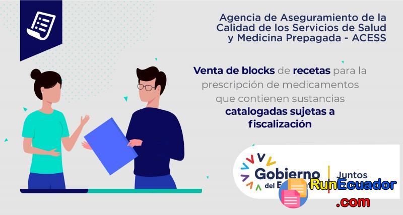 Abastecimiento de blocks de recetas para la prescripción de medicamentos que contienen sustancias catalogadas sujetas a fiscalización | Ecuador