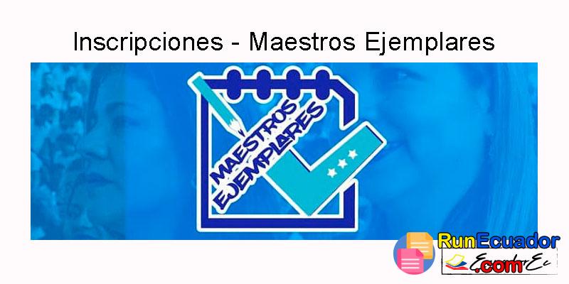 ▷ Programa Maestros Ejemplares【Inscripciones 2022】