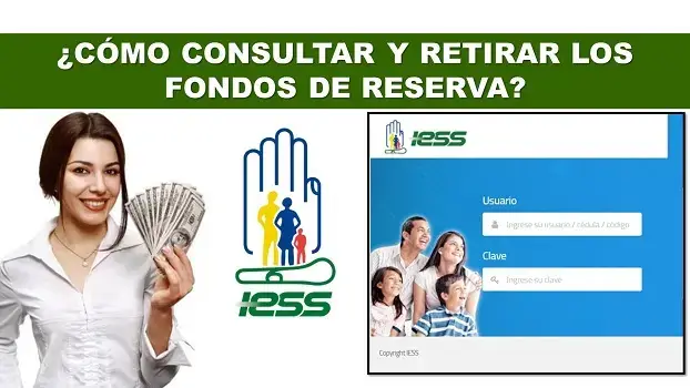 ▷ IESS Fondos de Reserva ⓿ Consultar y Retirar
